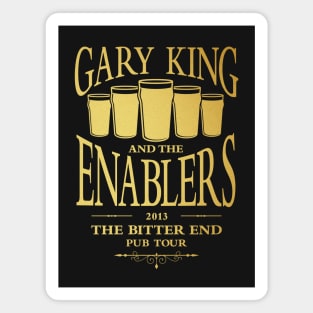 Gary King and the Enablers Magnet